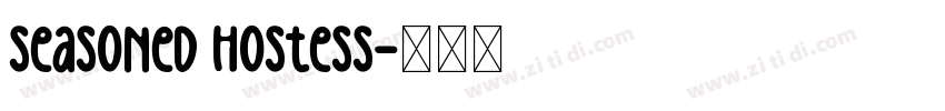 seasoned hostess字体转换